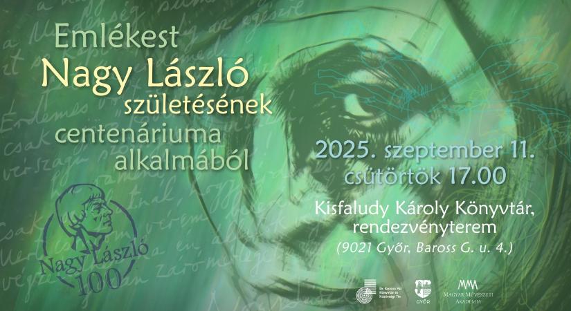 Emlékest Nagy László születésének centenáriuma alkalmából
