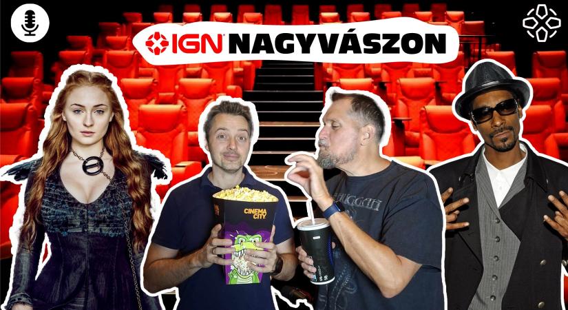 [VIDEÓ/PODCAST] Sophie Turner öklendezik, a Szikla sminkel, Snoop Dogg kiakad egy rajzfilmen - IGN Nagyvászon #10