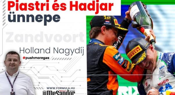 Piastri és Hadjar ünnepe Zandvoortban
