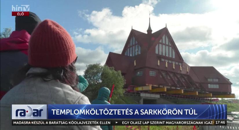 Radar - Templomköltöztetés a sarkkörön túlra  videó