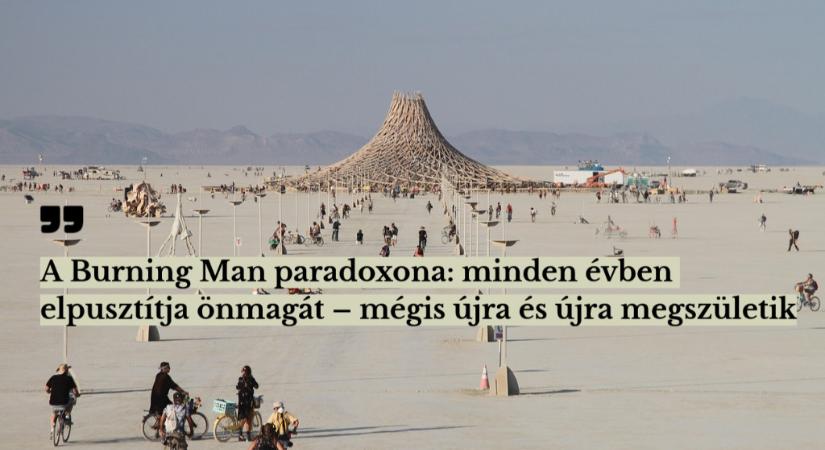 A Burning Man nem egy olcsó fesztivál... viszont tüzes