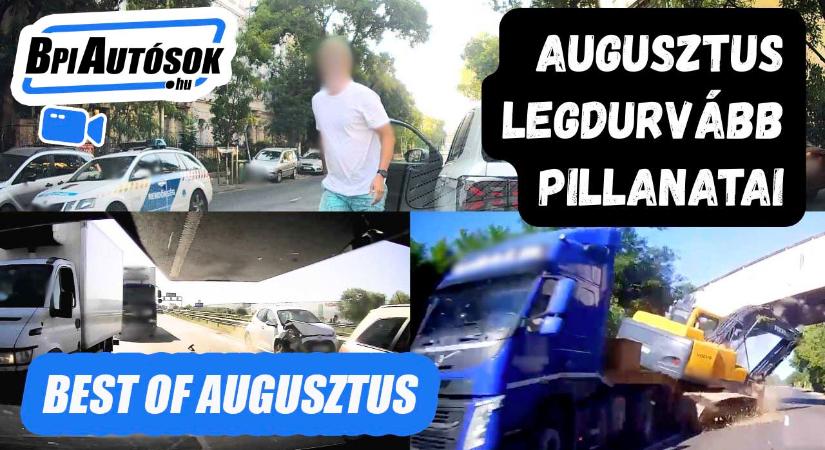 Augusztus legdurvább dashcam pillanatai – BpiAutósok Best of
