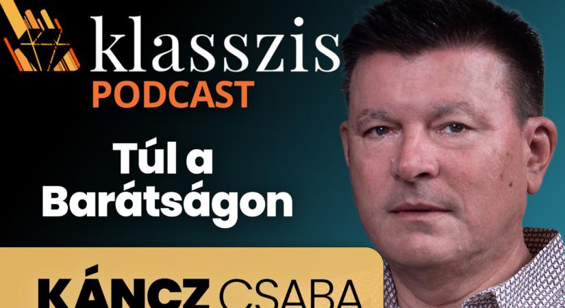 Káncz Csaba: Orbán Viktor Ukrajnában is szembemegy a nemzeti érdekkel