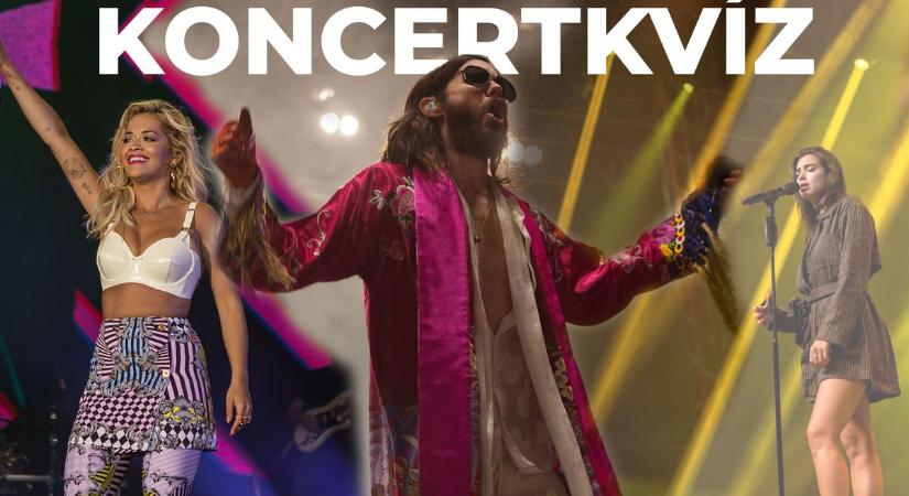 Dua Lipa, Jared Leto, Rita Ora: valóban felléptek Somogyban? Teszteld tudásod!
