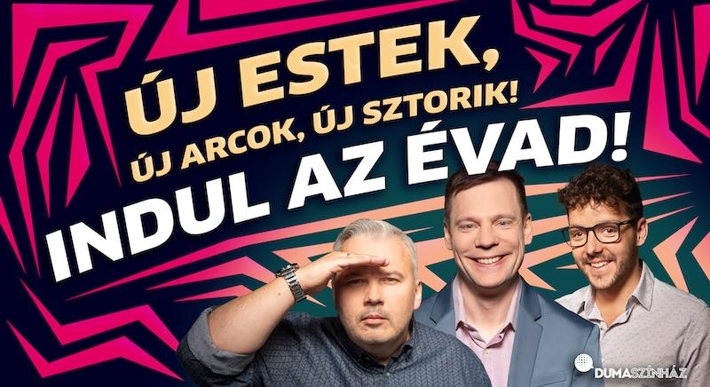 Dumaszínház 2025 ősz – új arcok, új estek, új sztorik!