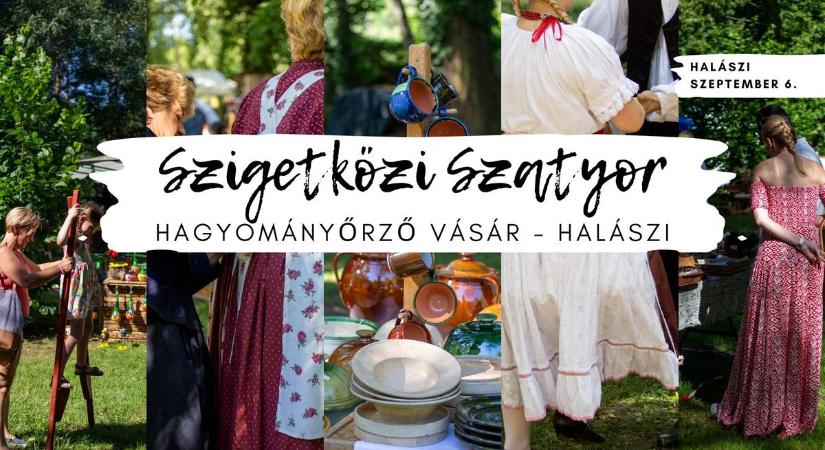 Hagyományőrző Szigetközi Szatyor vásár