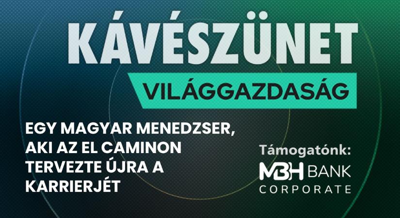Jutasi Zoltán: egy magyar menedzser, aki az El Caminon tervezte újra a karrierjét