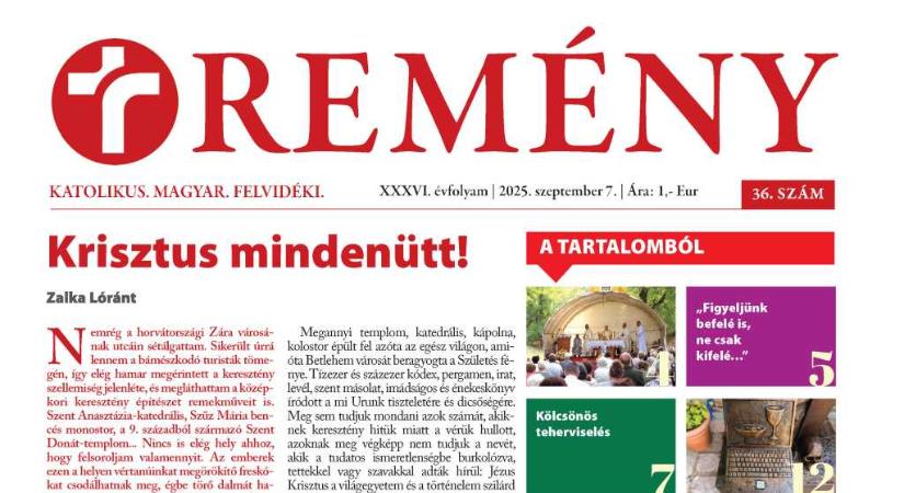 Ízelítő a Remény katolikus hetilap 36. számából