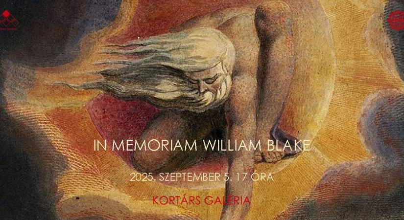 „In Memoriam William Blake” kiállítás