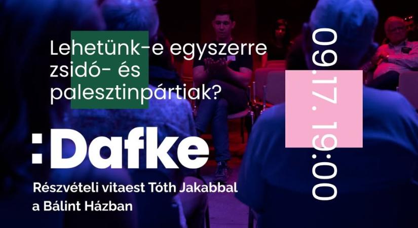 Lehetünk-e egyszerre zsidó- és palesztinpártiak? – vitaest sorozat Tóth Jakabbal