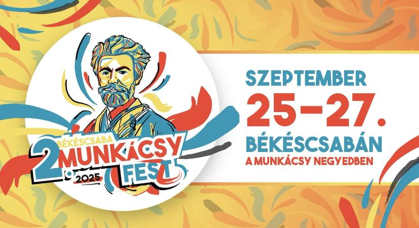 Munkácsy Fesztivál 2025 Békéscsaba