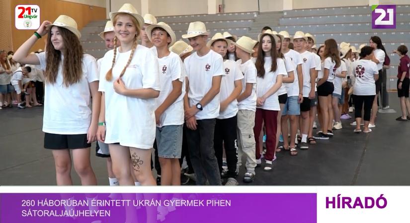 260 háborúban érintett ukrán gyermek pihen Sátoraljaújhelyen (videó)