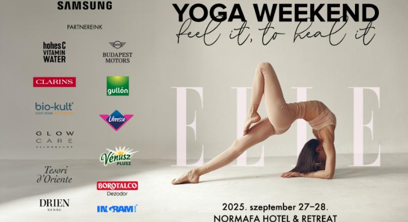 Régi és új kedvenc jógaoktatók, akikkel találkozhatsz a szeptemberi ELLE YOGA WEEKENDEN