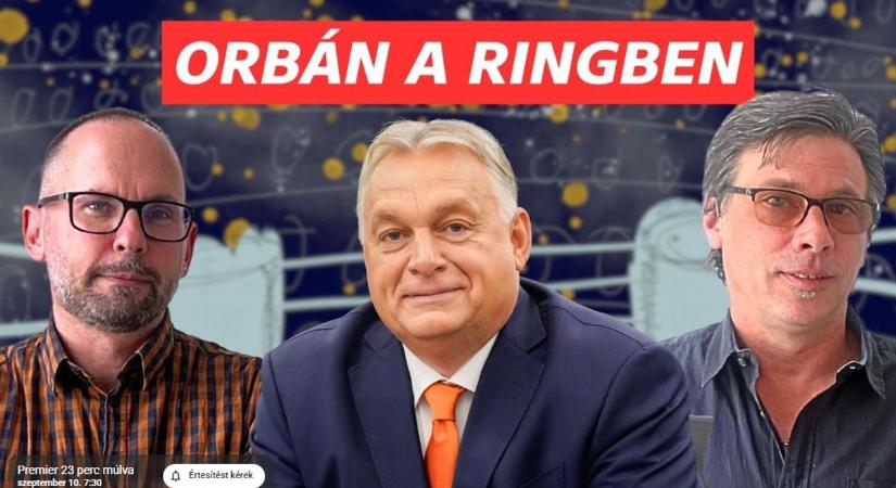 Orbán a Ringben Kötcséről: Hont Andrásék kérdezik a miniszterelnököt az Ötben