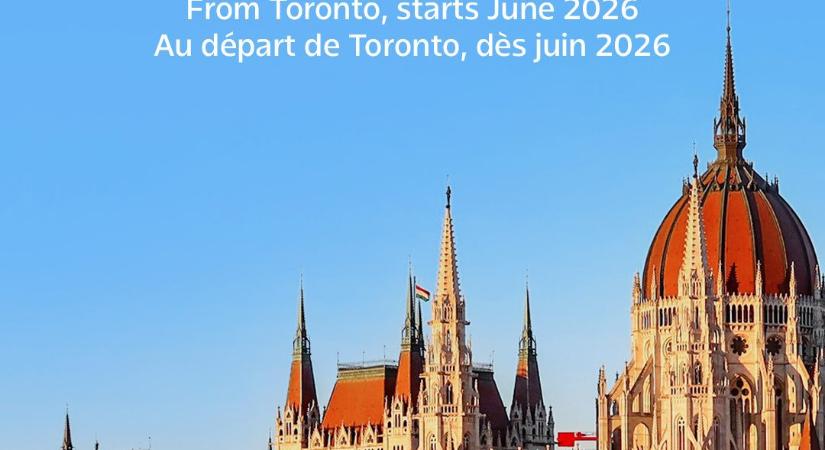 A Visit Hungary üdvözli az új Air Canada-járat jövő nyári indulását