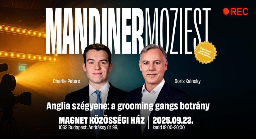 Mandiner Moziest szeptember 23-án: Anglia szégyene – a grooming gangs botrány