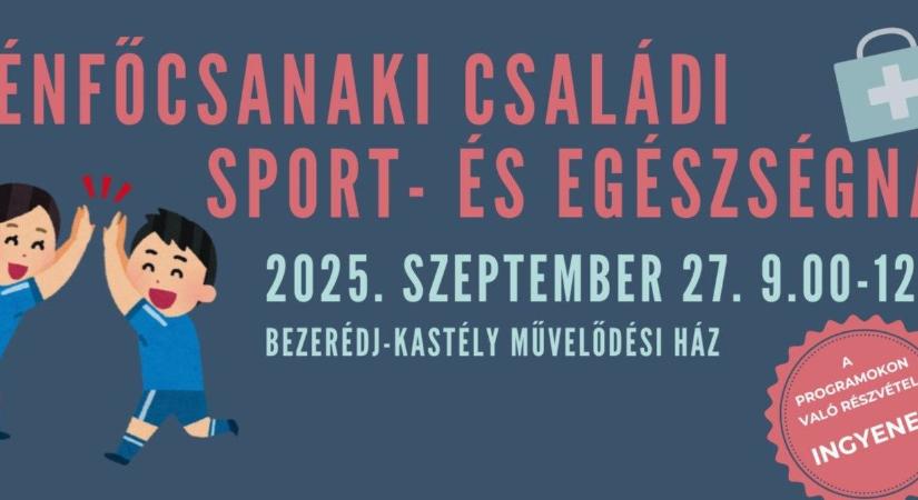 Ménfőcsanaki Családi Sport- és Egészségnap