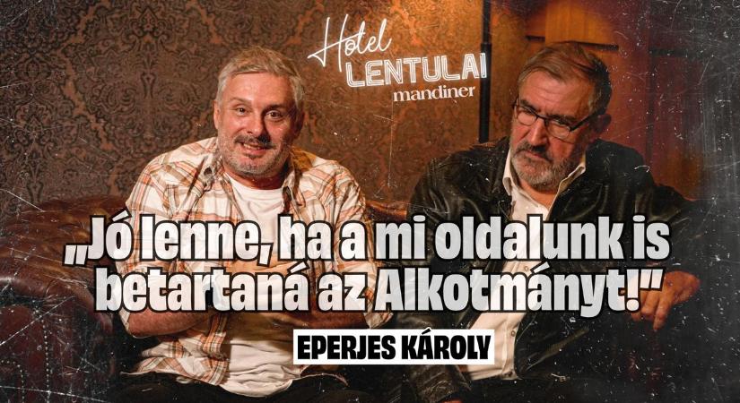 „Azt mondják, én EVANGELIZÁLTAM a Fideszt” – Eperjes Károly a Hotel Lentulaiban