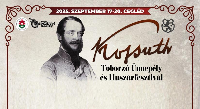 Ünnepi forgatag Cegléden: Kossuth Toborzó Ünnepély és Huszárfesztivál