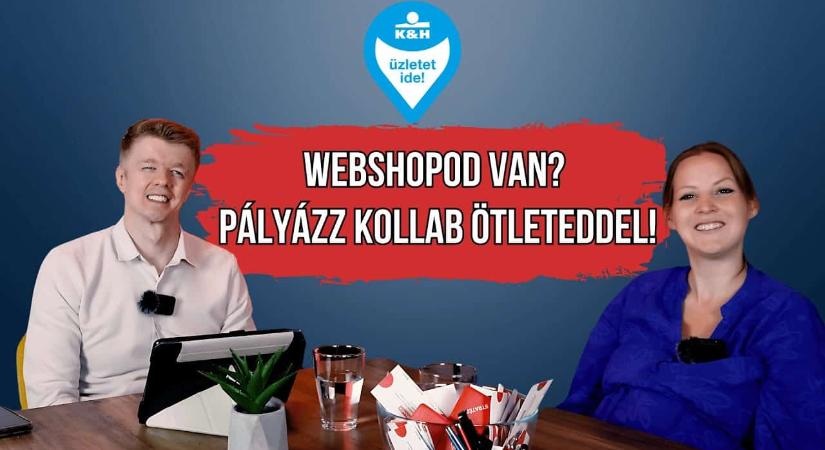 Kollab pályázat: 3 millió forint kommunikációs támogatás. Ecommerce Expo különdíj. K&H: üzletet ide!