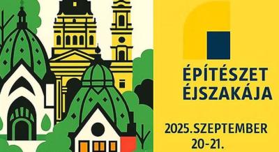 Építészet Éjszakája, 2025. szeptember 20-21.