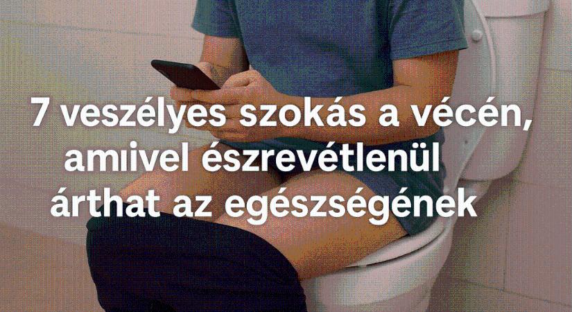 7 veszélyes szokás a vécén, amivel észrevétlenül árthat az egészségének