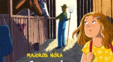 Majoros Nóra: Boszorkány a lovardában