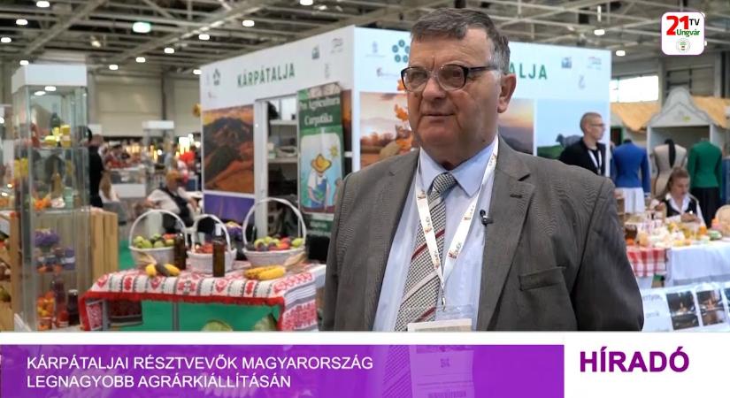 Kárpátaljai résztvevők Magyarország legnagyobb agrárkiállításán (videó)