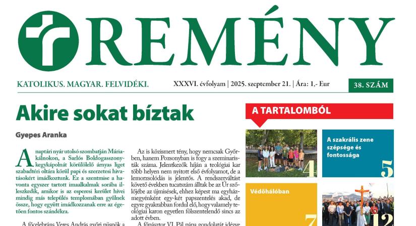 Ízelítő a Remény katolikus hetilap 38. számából