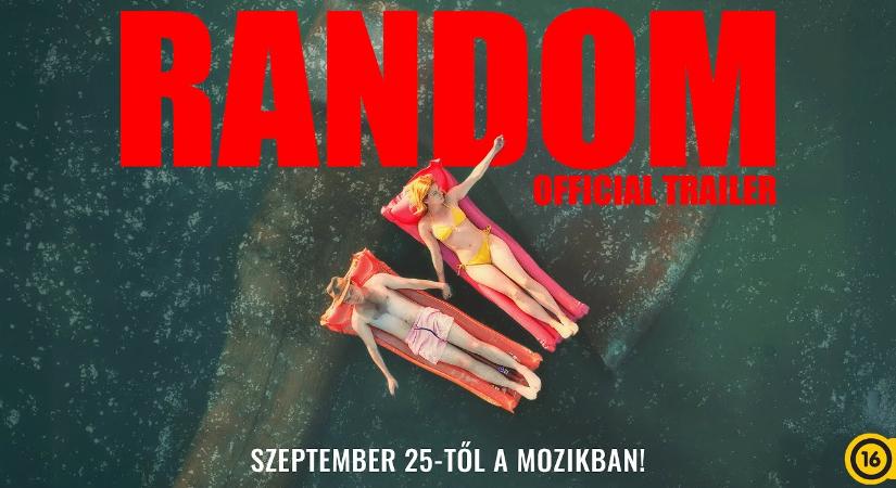 Szeptember 25-től a mozikban a Random