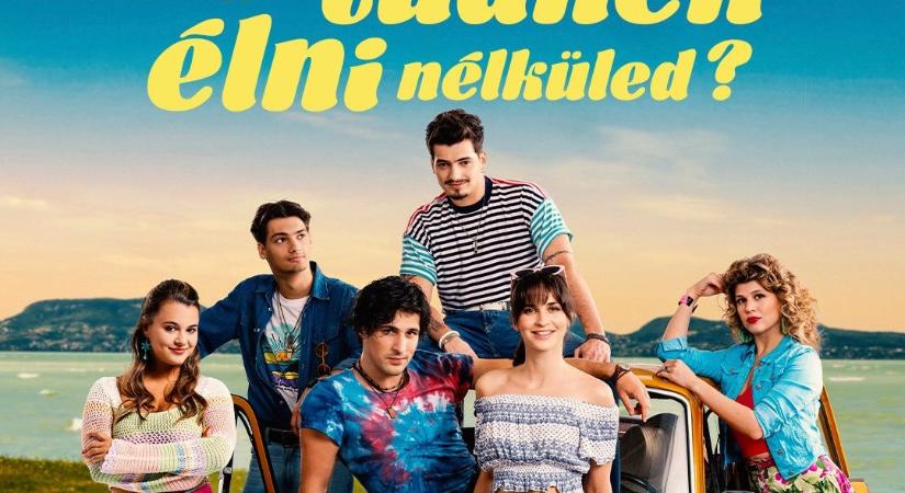 Hogyan tudnék élni nélküled? – A filmet már több, mint egymillióan látták itthon