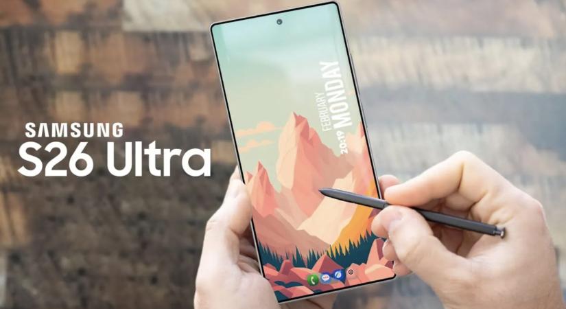 A kijelző lehet a Samsung Galaxy S26 Ultra legnagyobb újítása
