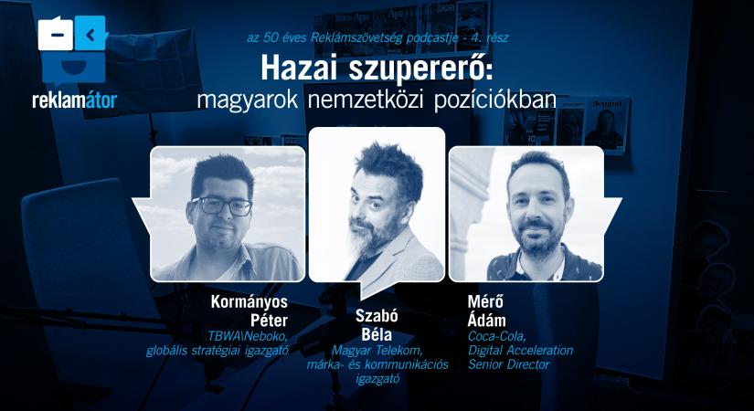 Hazai szupererő, itt a Reklamátor podcast 4. epizódja