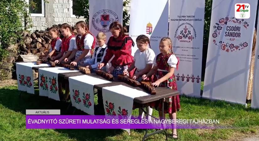 Aktuális (2025.09.24) - Évadnyitó szüreti mulatság és Sereglés a Nagyberegi Tájházban (videó)