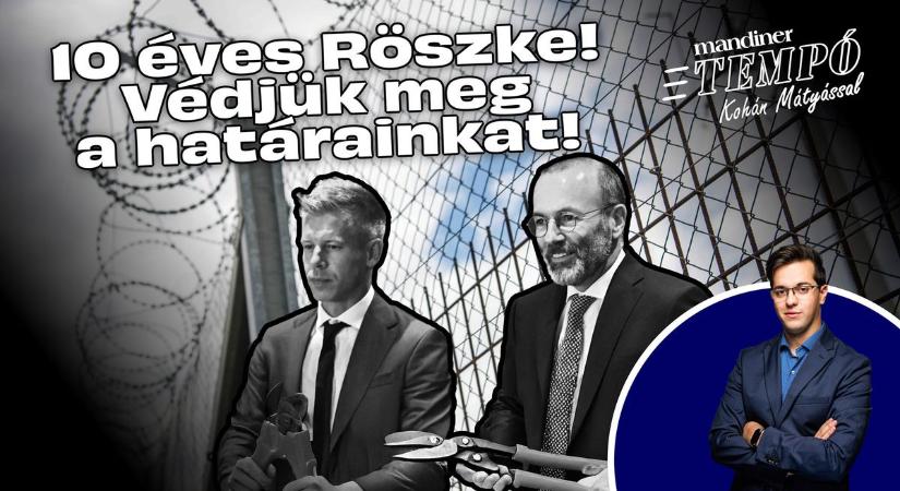 Mohácsot elbuktuk, de Röszkét megnyertük, és senki kedvéért nem leszünk bevándorlóország - Tempó