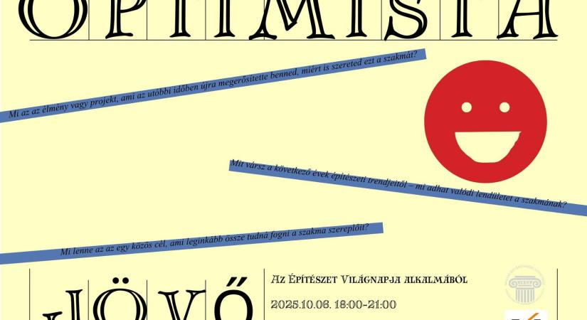 Optimista Jövőt Építünk! – Az Építészet Világnapja a MÉSZ-ben