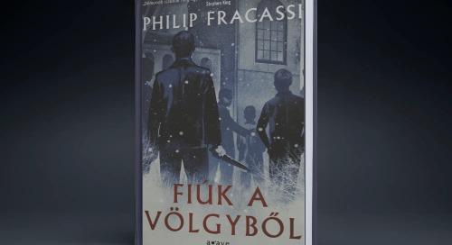 PHILIP FRACASSI: Fiúk a völgyből