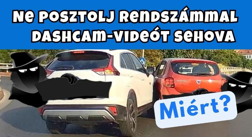 Ezért ne posztolj rendszámmal dashcam-videót sehova!