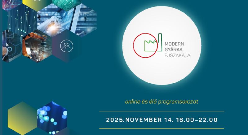 Várják a jelentkezést a Modern Gyárak Éjszakája idei programsorozatára