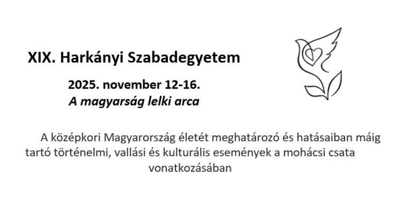 XIX. Harkányi Szabadegyetem 2025. november 12-16.