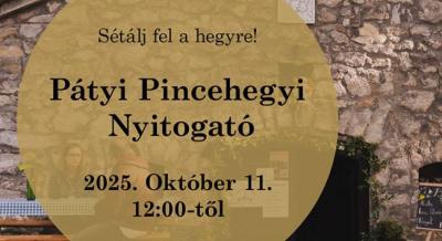 Pátyi Pincenyitogató, 2025. október 11.