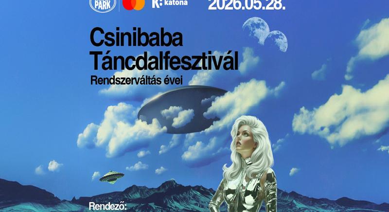 CSINIBABA TÁNCDALFESZTIVÁL 2026 – RENDSZERVÁLTÁS ÉVEI