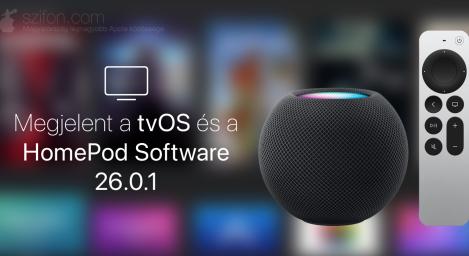 Megjelent a tvOS és HomePod Software 26.0.1 – teljesítménnyel és stabilitással kapcsolatos fejlesztések