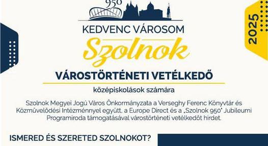 Újra indul a „Kedvenc Városom Szolnok” vetélkedő a középiskolások számára