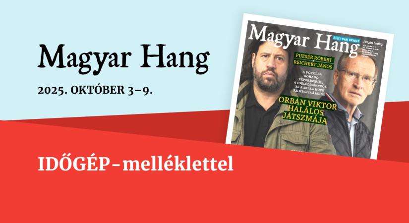 Orbán Viktor halálos játszmája – Magyar Hang-ajánló