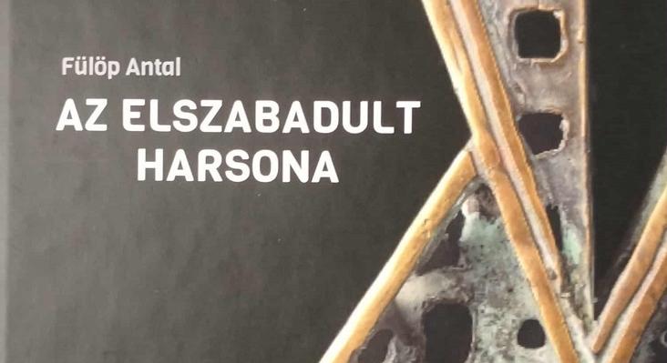 Fülöp Antal: Az elszabadult harsona
