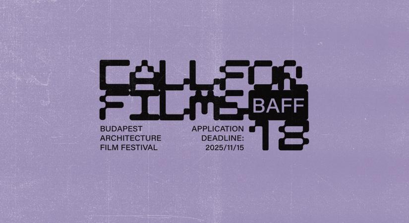 OPEN CALL - 18. Budapesti Építészeti Filmnapok 2026