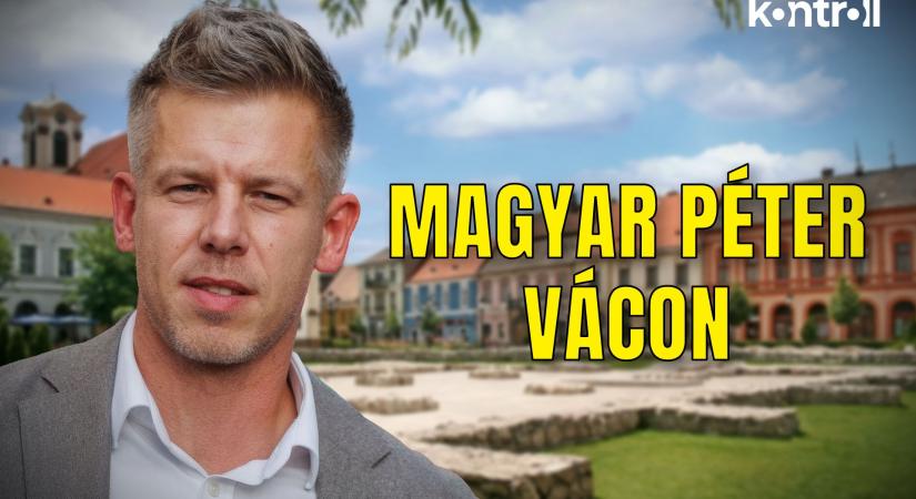 Élő közvetítés: Magyar Péter Vácon