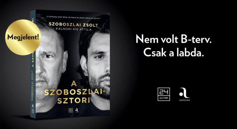Végre megjelent A Szoboszlai-sztori! – Egy könyv az apáról, a fiáról és a futballcsodáról