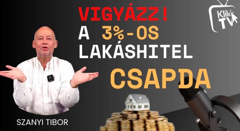 Kedvezményes lakáshitel: VIGYÁZZ! Hatalmas csapda